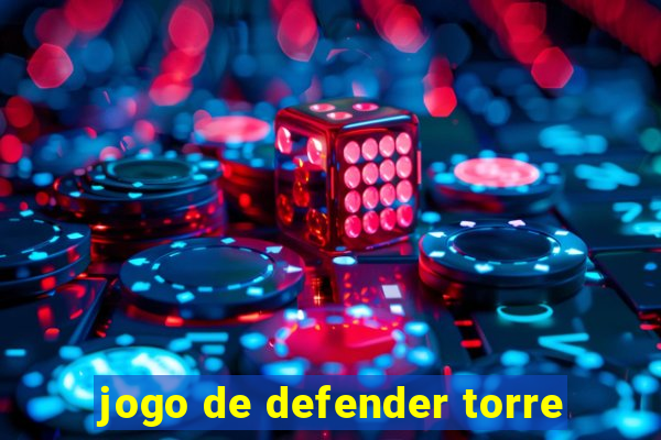 jogo de defender torre